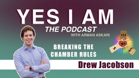 Breaking The Chamber Rules with Drew Jacobson | Yes I Am S2E4