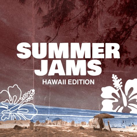 Summer Jams: Hawaiʻi Edition