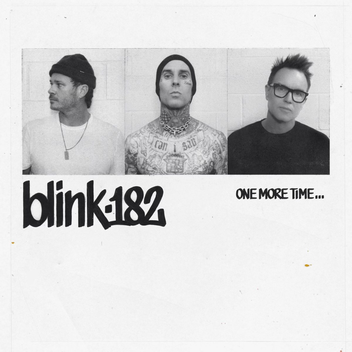 Listening to blink-182’s new album more than One More Time...